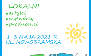 plakat Jarmarku Majowego , 1-3 maja 2021, u. Nowobramska kolorowe stragany